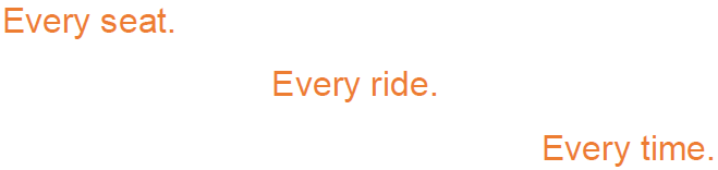 every seat every ride seat buckle up.